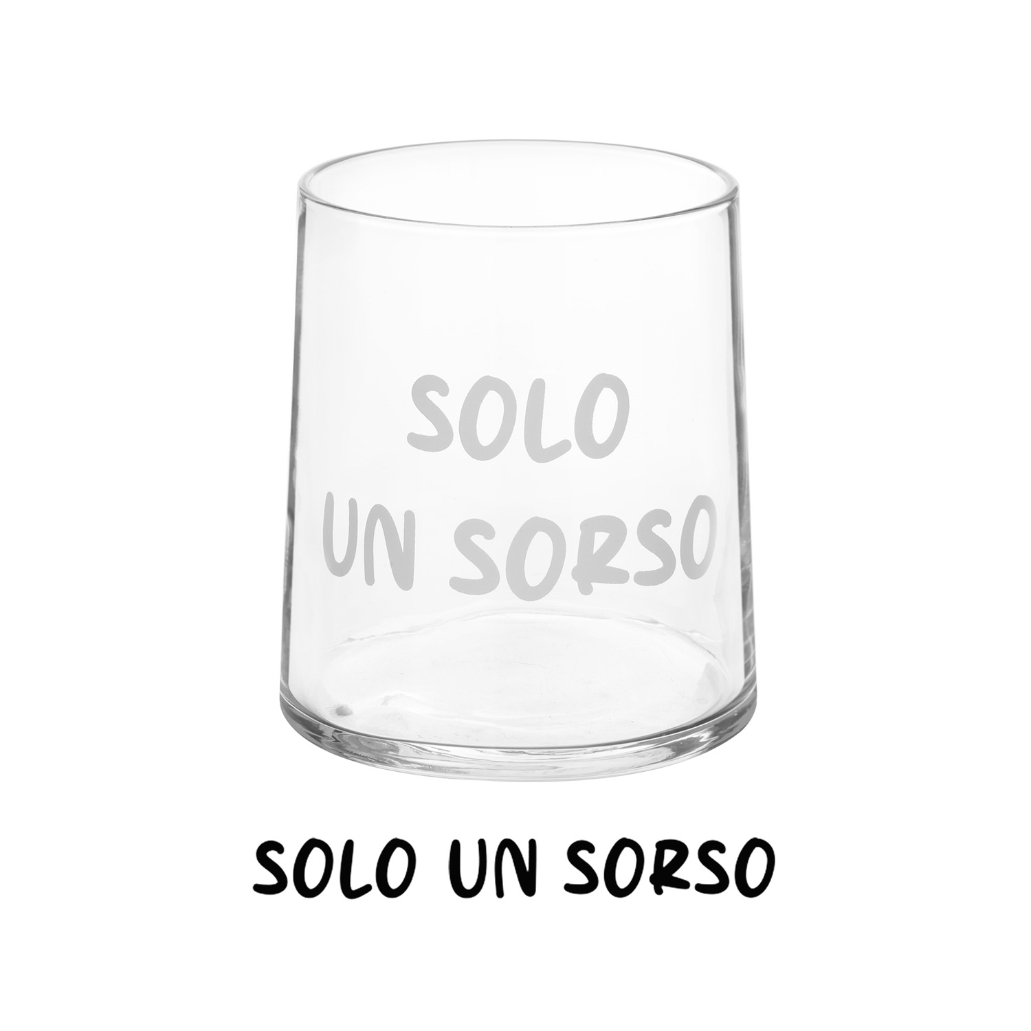 Bicchiere acqua vetro scritta Solo un sorso 350 ml
