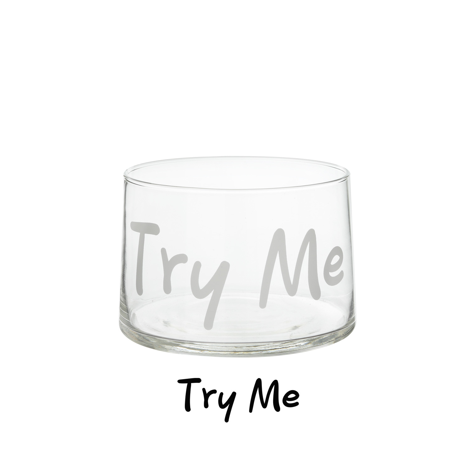 Coppetta vetro scritta Try me 460 ml