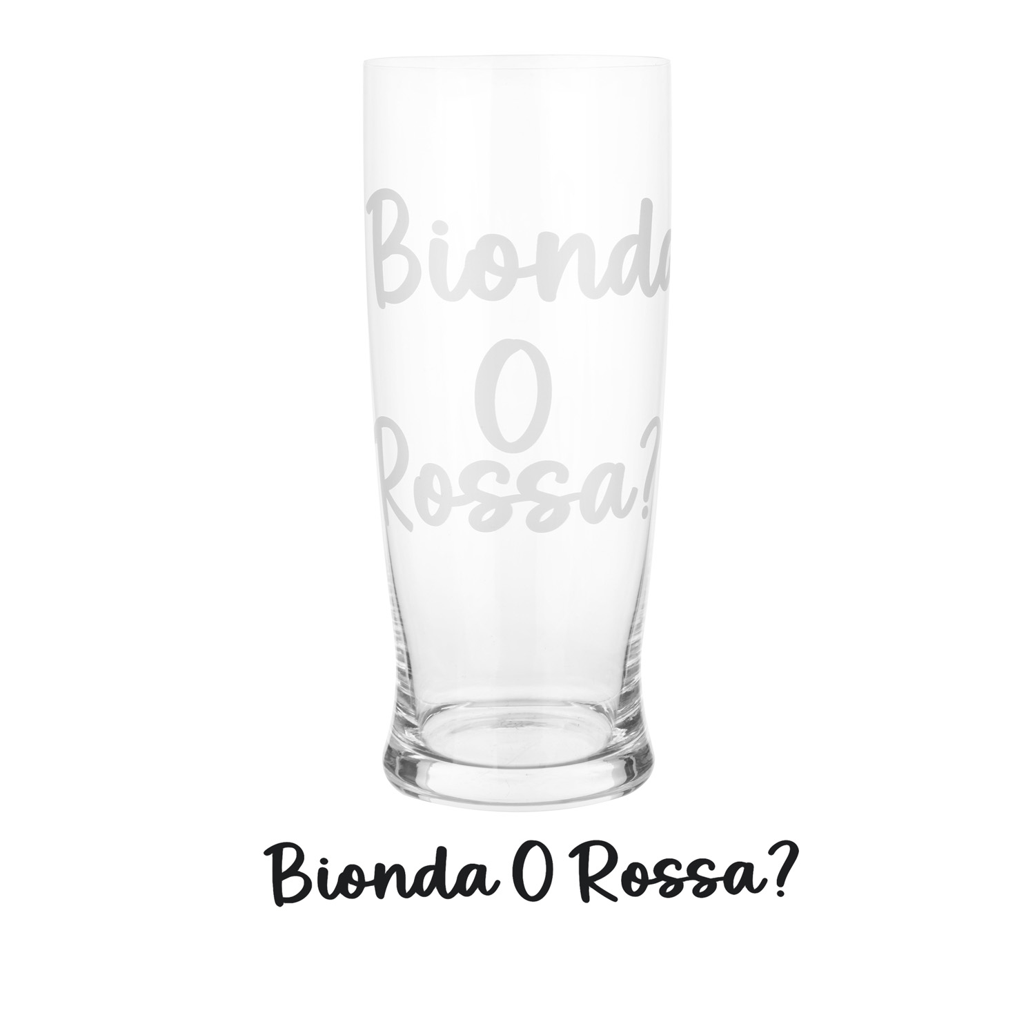 Bicchiere birra in vetro scritta Bionda o rossa 500 ml