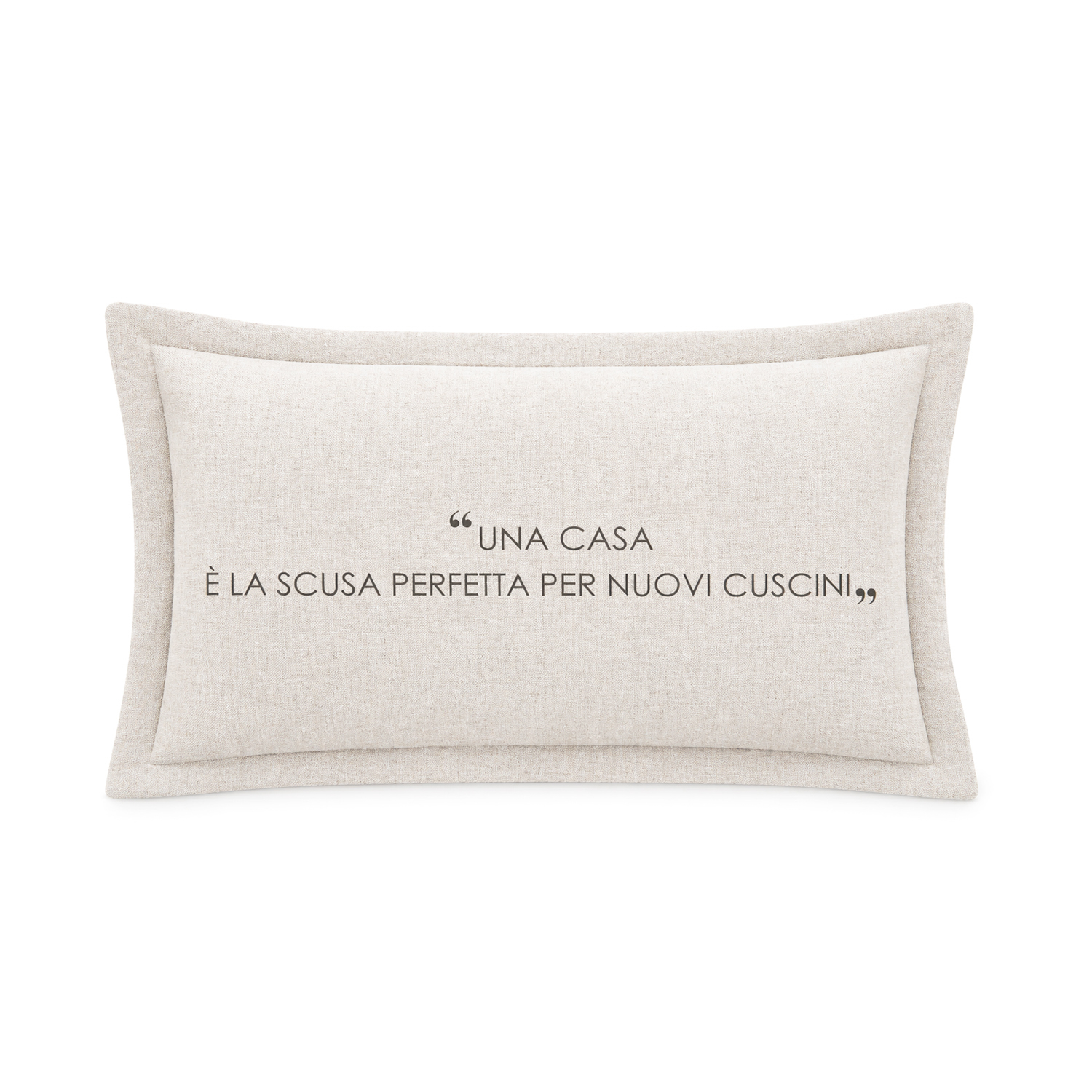 Cuscino divano 30x50 cm scritta Quotes tortora