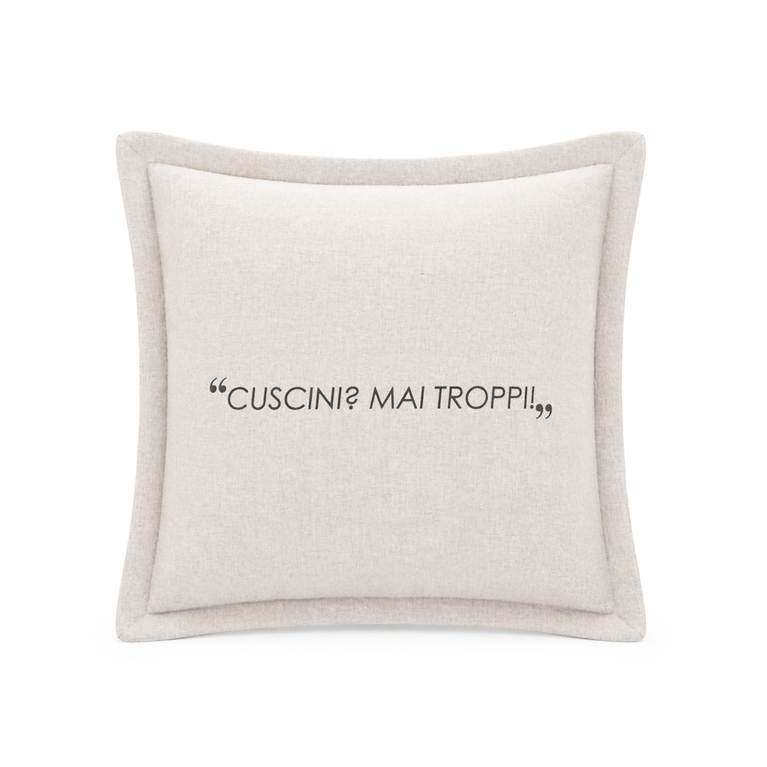 Cuscino divano 45x45 cm scritta Quotes tortora